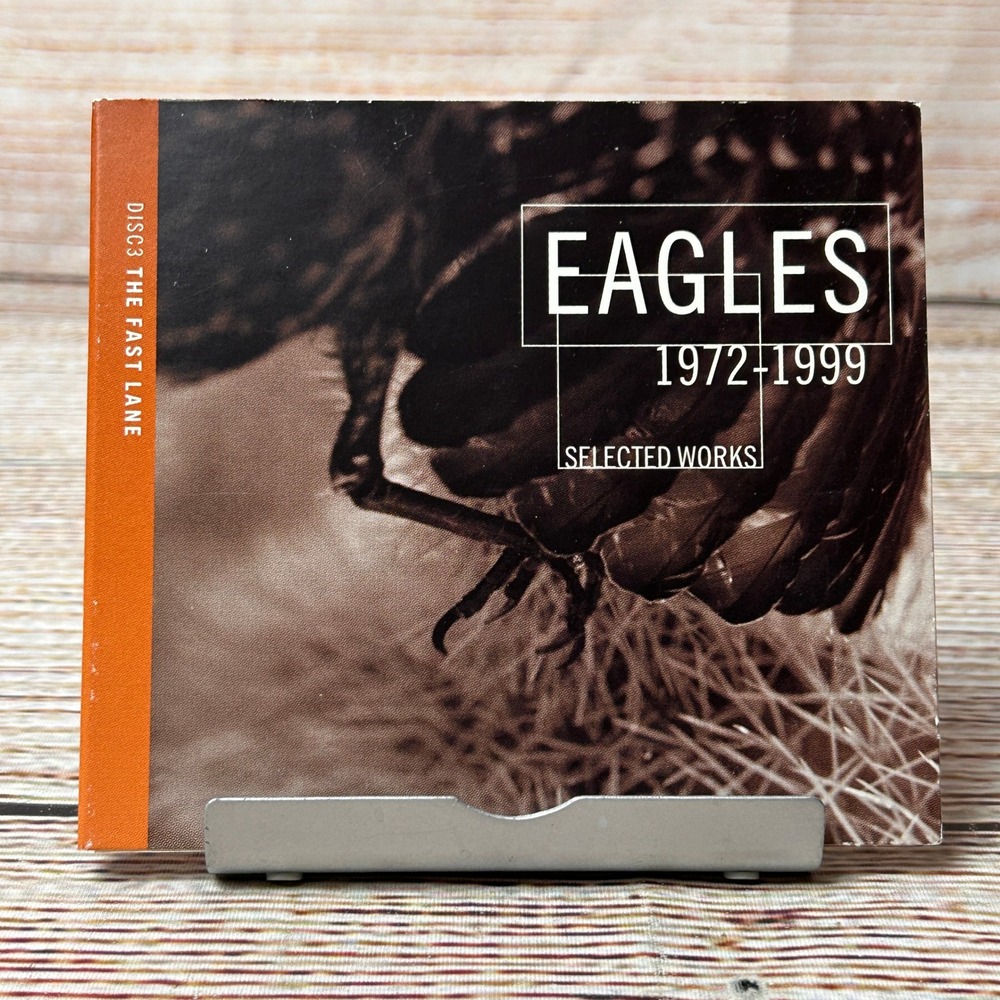 Eagles Selected Works 1972-1999 Disc 3 The Fast Lane CD Elektra 2000